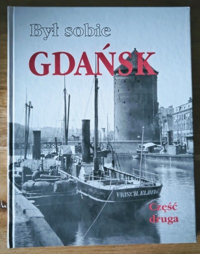 Zdjęcie oferty: Album Byl sobie Gdansk cz.2, 1997, stan BDB