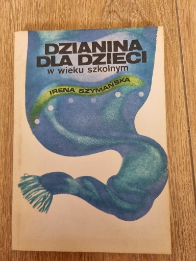 Zdjęcie oferty: Dzianina dla dzieci Irena Szymańska