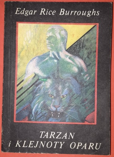 Zdjęcie oferty: Tarzan I Klejnot Oparu - Burroughs, wyd. I, 1989 