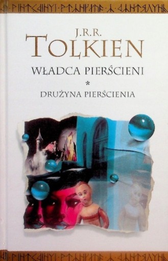 Zdjęcie oferty: KSIĄŻKA WŁADCA PIERŚCIENI DRUŻYNA PIERŚCIENIA J.R.R. TOLKIEN 