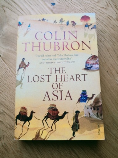 Zdjęcie oferty: The Lost Hear of Asia - Colin Thurbon