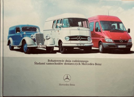 Zdjęcie oferty: Śladami samochodów dostawczych Mercedes-Benz