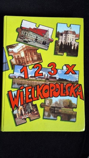 Zdjęcie oferty: Ksiązka turystyczna 123 × Wielkopolska 1995 