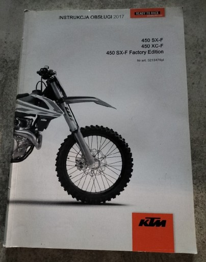 Zdjęcie oferty: KTM 450 SX-F / XC-F INSTRUKCJA OBSŁUGI 2017 PL