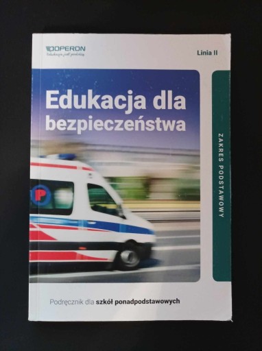 Zdjęcie oferty: Edukacja dla bezpieczeństwa, operon, zakres podst.