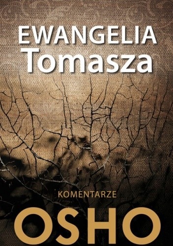 Zdjęcie oferty: Ewangelia Tomasza. Komentarze OSHO