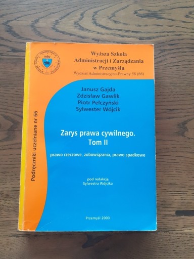 Zdjęcie oferty: Zarys prawa cywilnego Tom II Gajda Gawlik Wójcik