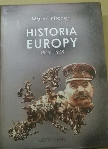 Zdjęcie oferty: Martin Kitchen Historia Europy 1919-1939