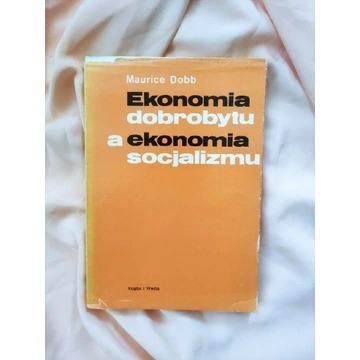Zdjęcie oferty: Dobb - Ekonomia dobrobytu a ekonomia socjalizmu 