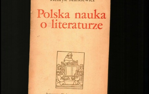 Zdjęcie oferty: Markiewicz - Polska nauka o literaturze