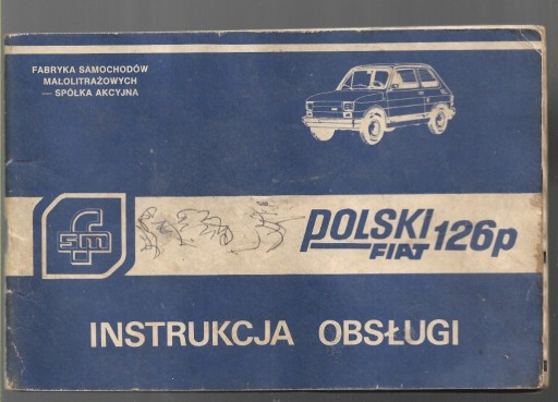 Zdjęcie oferty: Polski Fiat 126 p Instrukcja obsługi schemat insta