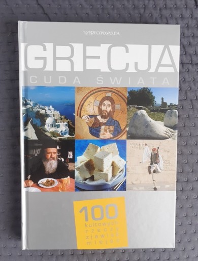 Zdjęcie oferty: Grecja, cuda świata, 100 kultowych rzeczy, miejsc