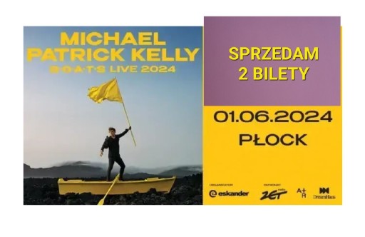 Zdjęcie oferty: MICHAEL PATRICK KELLY -2 bilety- Płock 01.06.2024