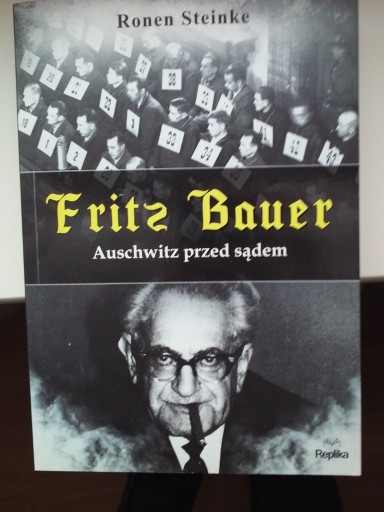 Zdjęcie oferty: Fritz Bauer. Auschwitz przed sądem Ronen Steinke