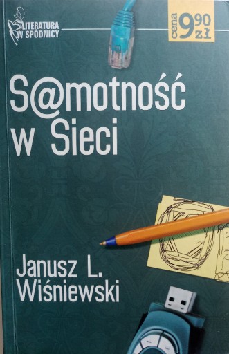 Zdjęcie oferty: Samotność w sieci. Janusz L.Wiśniewski 2005 r