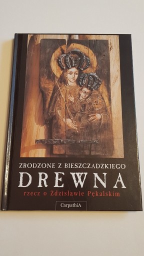 Zdjęcie oferty: Zrodzone z bieszczadzkiego drewna 