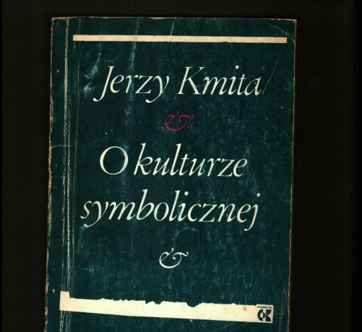 Zdjęcie oferty: Jerzy Kmita, O kulturze symbolicznej