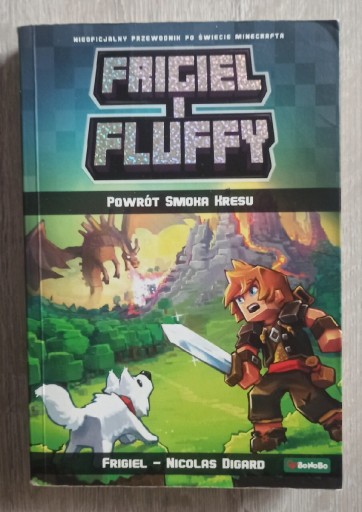 Zdjęcie oferty: Frigiel i Fluffy. Powrót smoka Kresu. Minecraft 