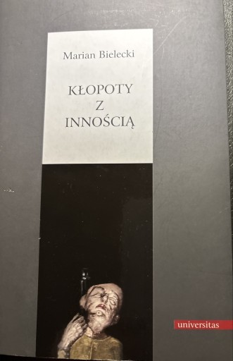 Zdjęcie oferty: Kłopoty z innością