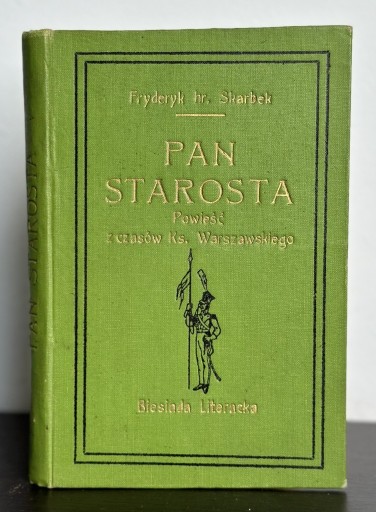 Zdjęcie oferty: Fr. hr. Skarbek PAN STAROSTA 1914 oprawa Puget