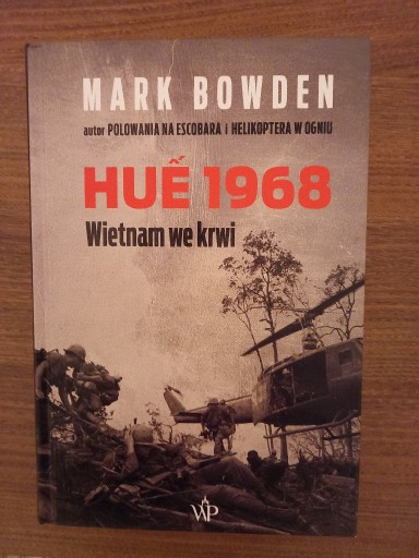 Zdjęcie oferty: Mark Bowden - Hue 1968