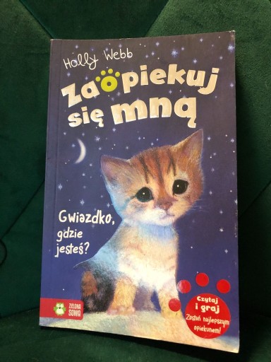 Zdjęcie oferty: Książka Zaopiekuj się mną Gwiazdko, gdzie jesteś? 