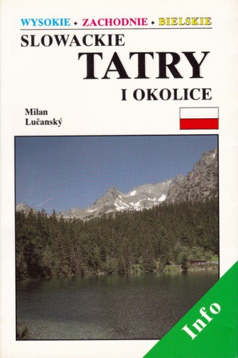 Zdjęcie oferty: Słowackie Tatry i okolice, Milan Lucansky