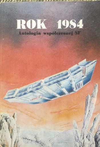 Zdjęcie oferty: Rok 1984 Antologia Współczesnej SF