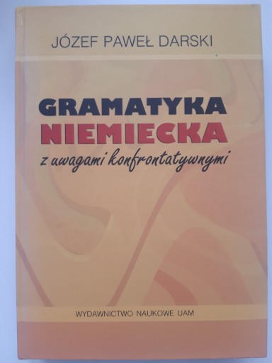 Zdjęcie oferty: Gramatyka niemiecka z uwagami konfrontatywnymi 