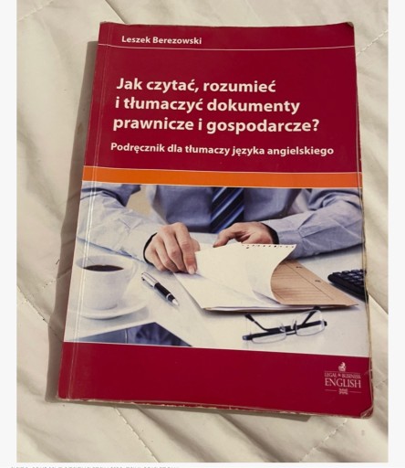 Zdjęcie oferty: Jak czytać rozumieć i tłumaczyć dokumenty prawnicz