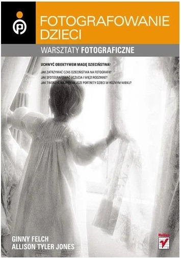 Zdjęcie oferty: Fotografowanie dzieci. Warsztaty fotograficzne