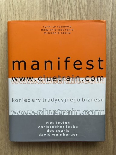 Zdjęcie oferty: Manifest Koniec ery tradycyjnego biznesu