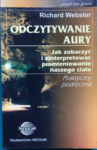 Zdjęcie oferty: Odczytywanie aury Richard Webster