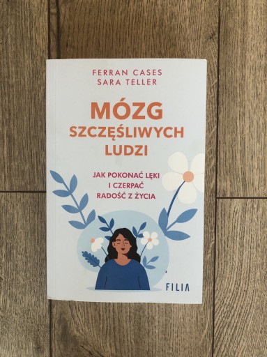 Zdjęcie oferty: Mózg szczęśliwych ludzi . Ferran Cases