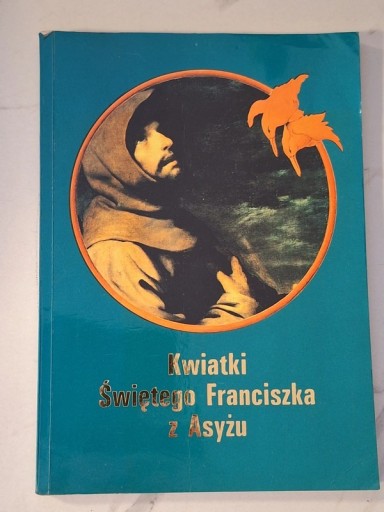 Zdjęcie oferty: kwiatki świętego Franciszka z Asyżu