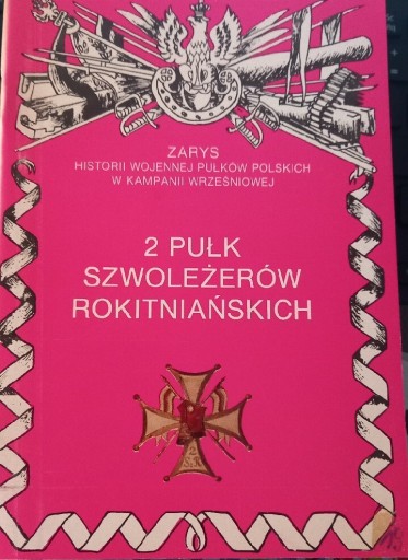 Zdjęcie oferty: 2  pułk szwoleżerów rokitniańskich