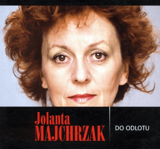 Zdjęcie oferty: Jolanta Majchrzak "Do odlotu"