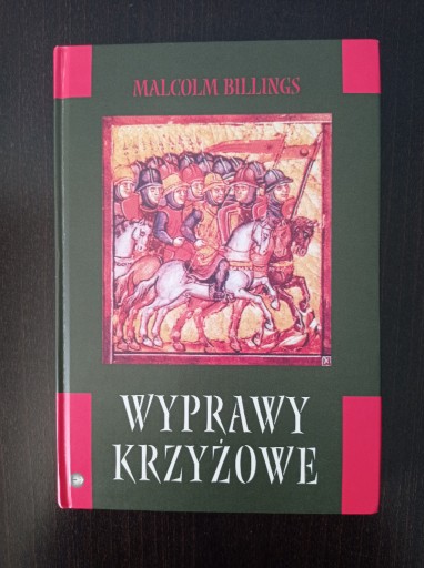 Zdjęcie oferty:  Wyprawy Krzyżowe -  Malcolm Billings 