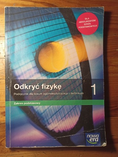 Zdjęcie oferty: Odkryć fizykę 1. Zakres podstawowy.