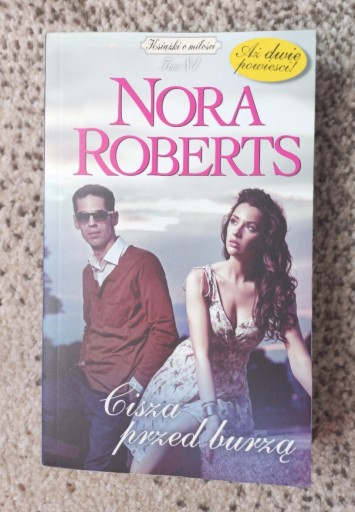 Zdjęcie oferty: Cisza przed burzą Nora Roberts t. 84 Niezwykły dar