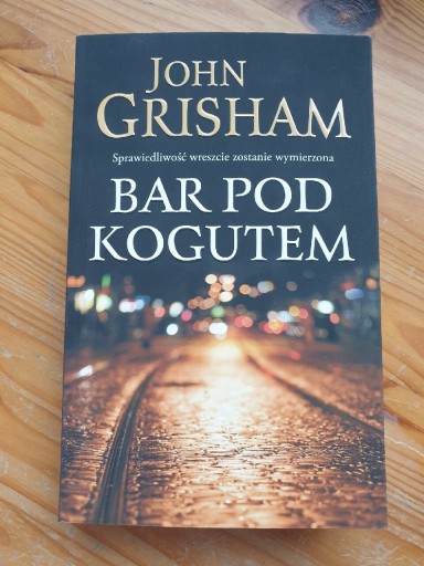 Zdjęcie oferty: Bar pod kogutem John Grisham