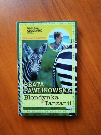 Zdjęcie oferty: Blondynka w Tanzanii. B. Pawlikowska - stan bdb