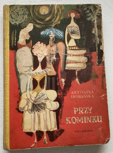 Zdjęcie oferty: Antonina Domańska, Przy Kominku 1958.