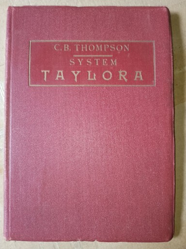 Zdjęcie oferty: System Taylora 1925 rok.