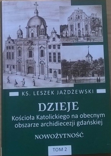 Zdjęcie oferty: Historia Pomorza Historia Kaszub Historia Kościoła