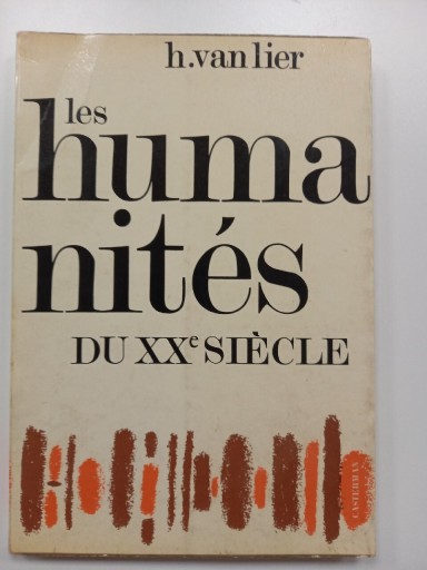 Zdjęcie oferty: Les humanites du XX siecle. H Vanlier PO FRANCUSKU