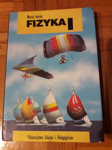 Zdjęcie oferty: Podręcznik do Liceum/Technikum - Fizyka I