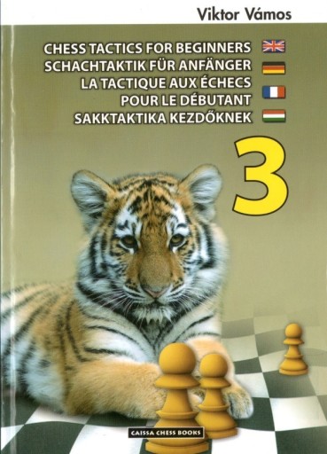 Zdjęcie oferty: Taktyka szachowa dla początkujących 3 Viktor Vamos