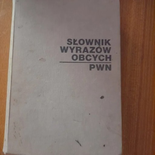 Zdjęcie oferty: Słownik wyrazów obcych pwn