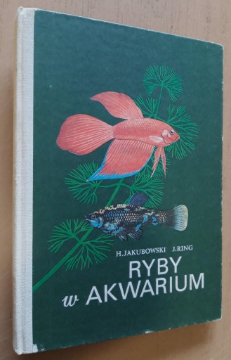 Zdjęcie oferty: Ryby w akwarium – H. Jakubowski, J. Ring